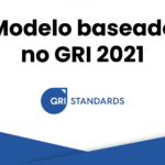 metodologia de definição de temas materiais baseada no gri 2021 - gri standards 2021