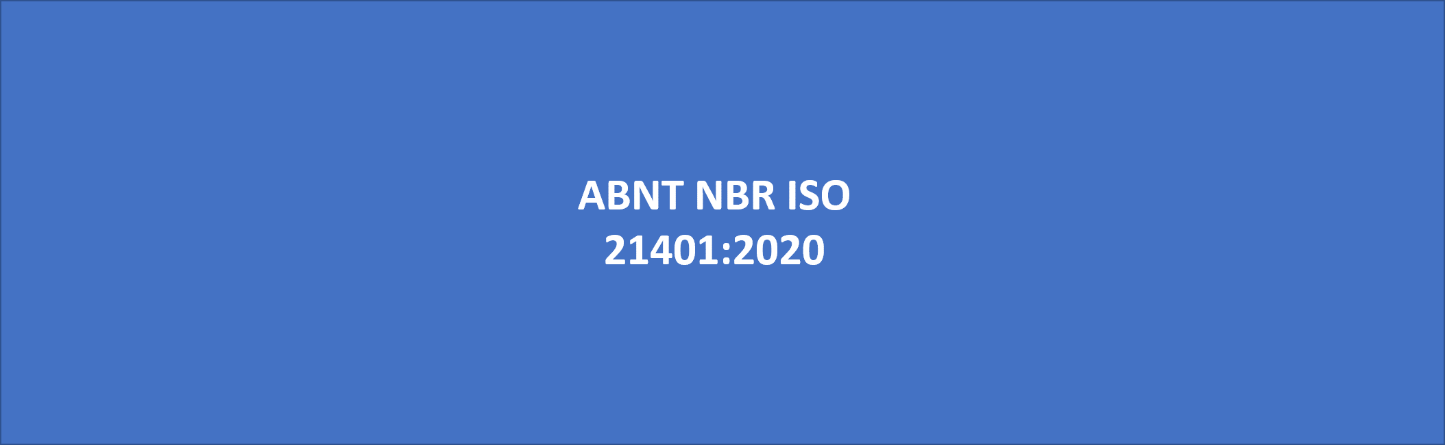 Conhecendo a norma ABNT NBR ISO 21401 para meios de hospedagem