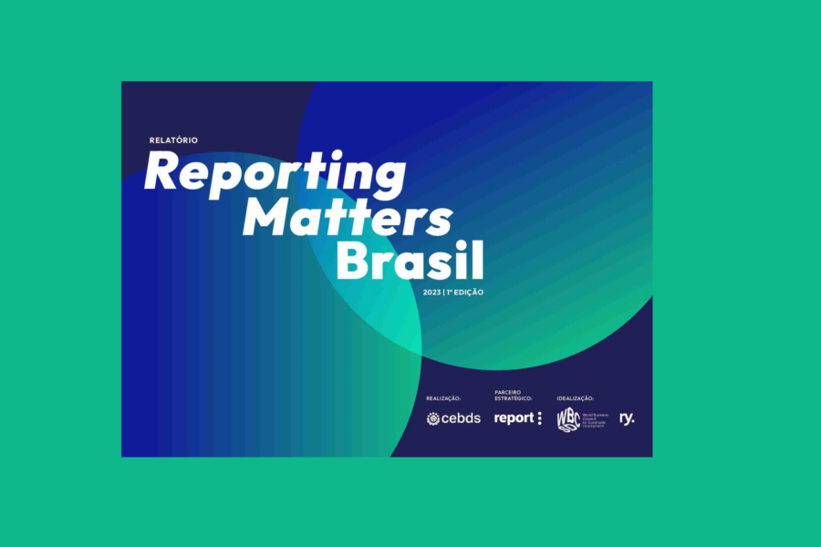 sustentabilidade agora - reporting matters brasil